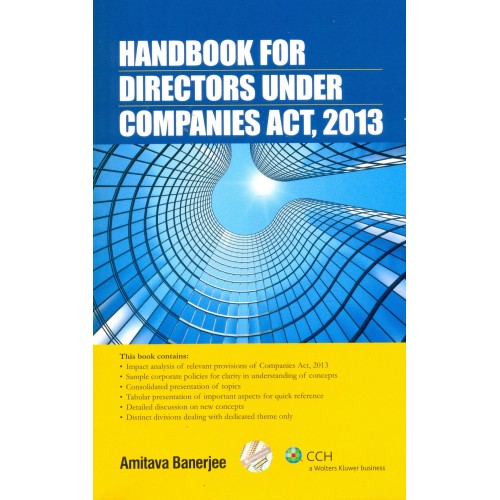 CCH's Handbook For Directors Under Companies Act, 2013 by Amitava Banerjee